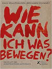 Wie kann ich was bewegen?