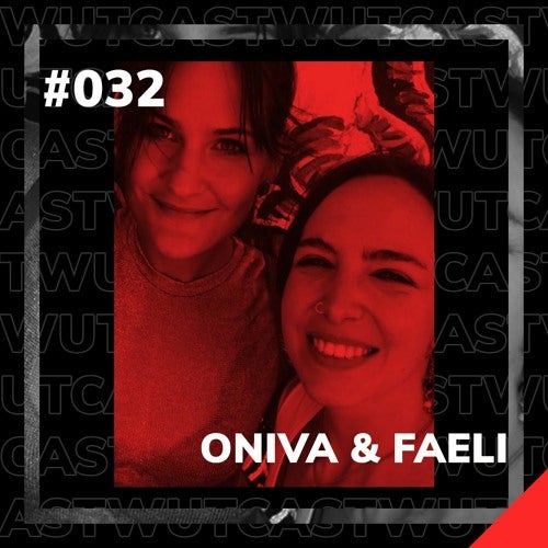 Oniva & Faeli @ WUT Kollektiv