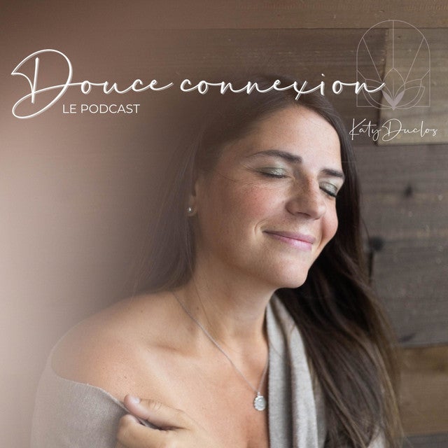 Douce connexion - Podcast
