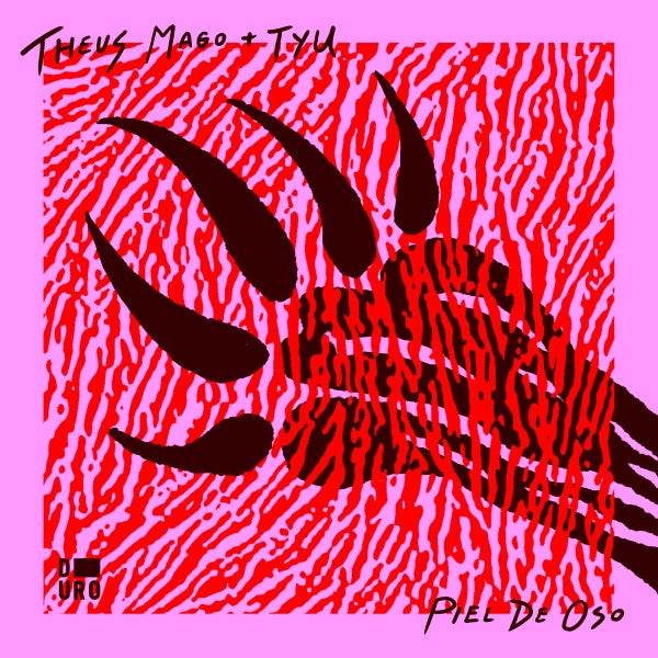 Theus Mago & Tyu - Piel de oso (Remix) (Duro Label)