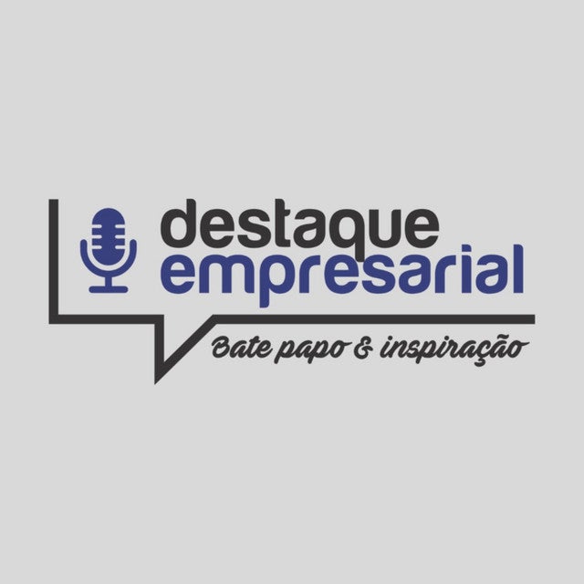 Ouça o nosso podcast Destaque Empresarial