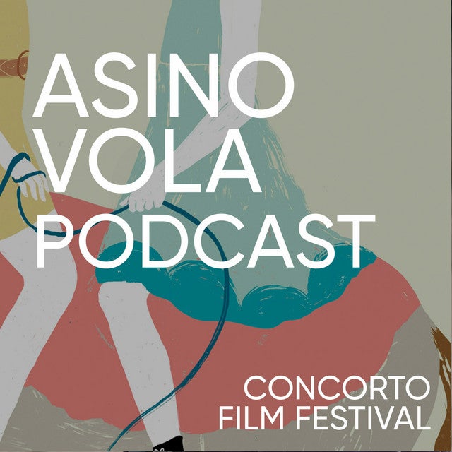 Asino Vola Podcast × Concorto Film Festival