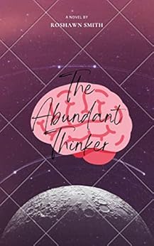 The Abundant Thinker