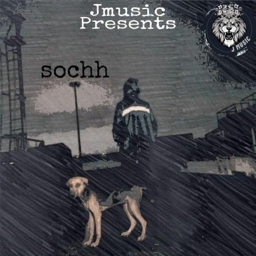 Sochh (Prod. Zyeq)