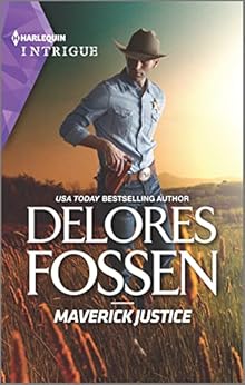 Order Maverick Justice (The Law in Lubbock County) by Delores Fossen