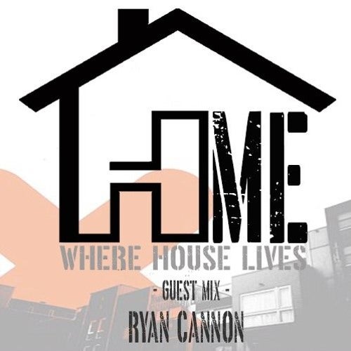 HME Guest Mix Ryan Cannon