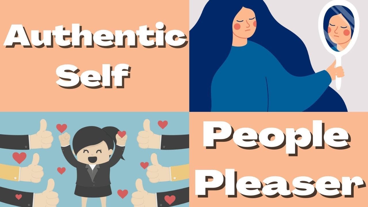 Authentic Self VS People Pleaser