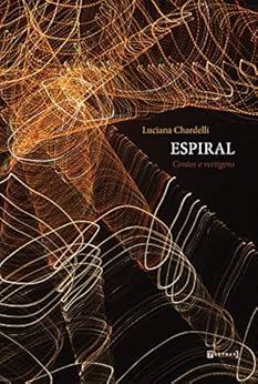 Espiral: Contos e vertigens