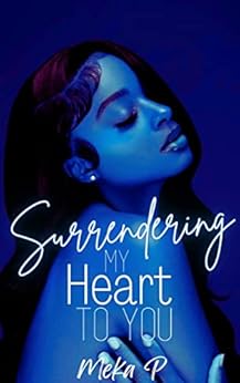 Surrendering My Heart To You