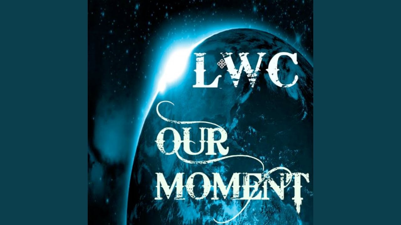 LWC - Our Moment(OFFICIAL VEVO MUSIC VIDEO)