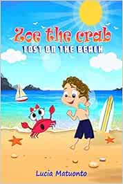 Zoe the Crab: Lost on the beach 