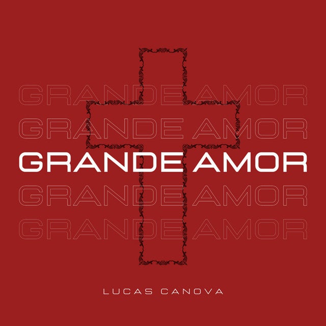 Escute agora o single Grande Amor
