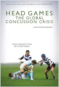 Buy Head Games: The Global Concussion Crisis