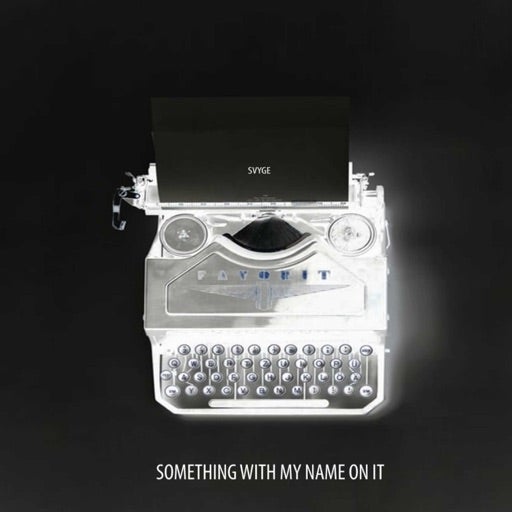 Something With My Name On It