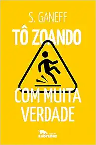 Tô Zoando - com muita verdade