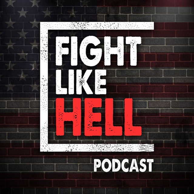 Fight Like Hell Podcast 🎙 