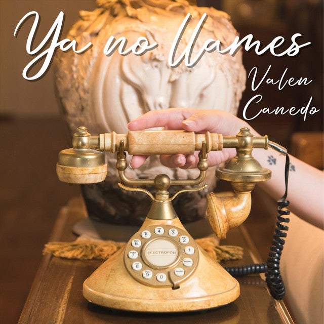 Ya No Llames - Spotify