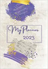 2023 DAILY WEEKLY MONTHLY PLANNER