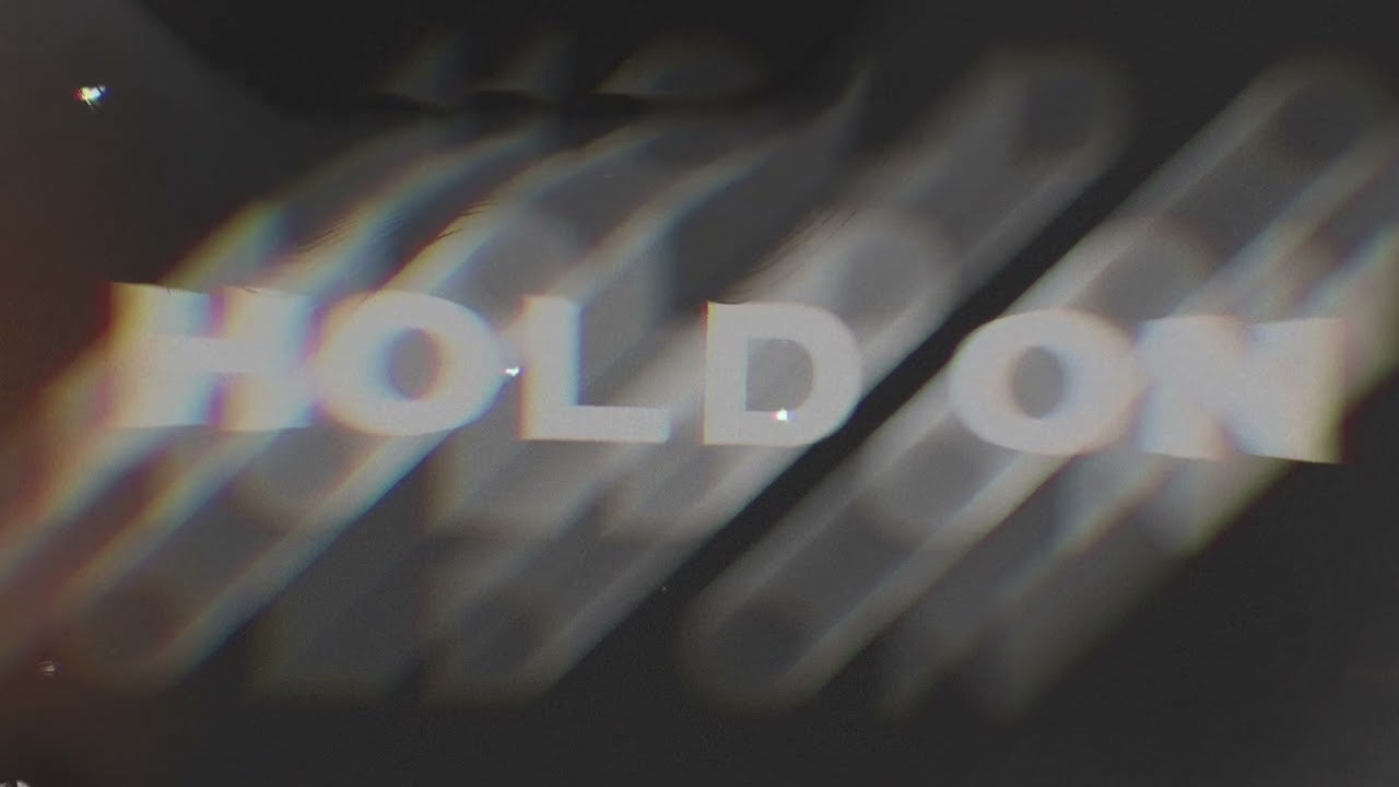 Hold On - YouTube [Official Visualizer]