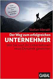 Der Weg zum erfolgreichen Unternehmer Buchempfehlung