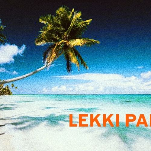 Lekki Paradise Freestyle