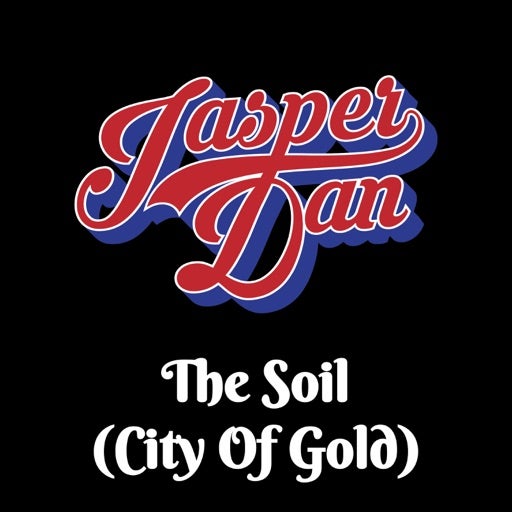 The Soil (City of Gold)