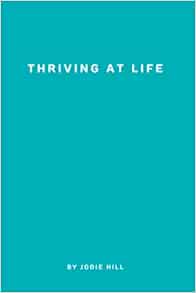 Thriving at Life BUY NOW