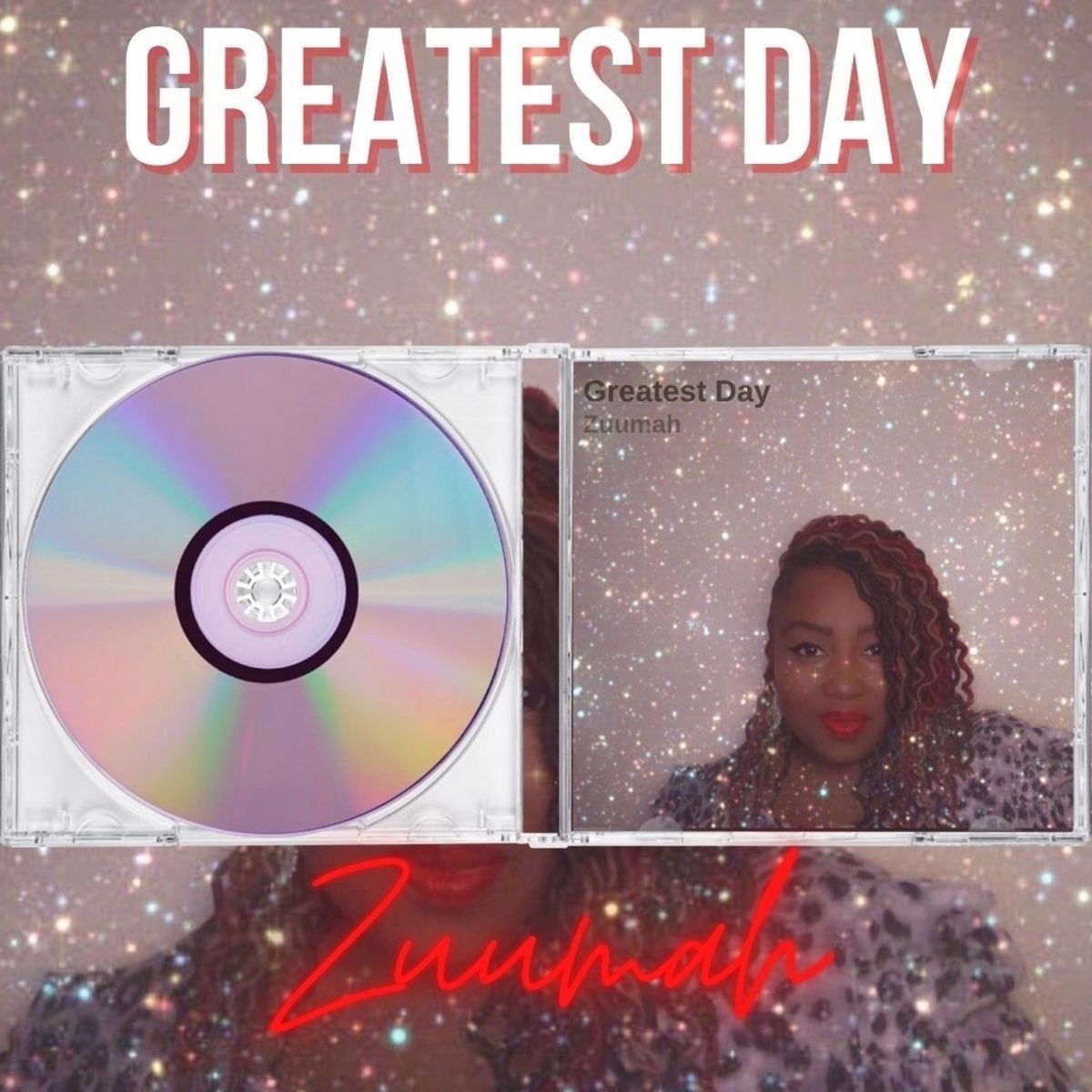 iTunes- Greatest Day by Zuumah