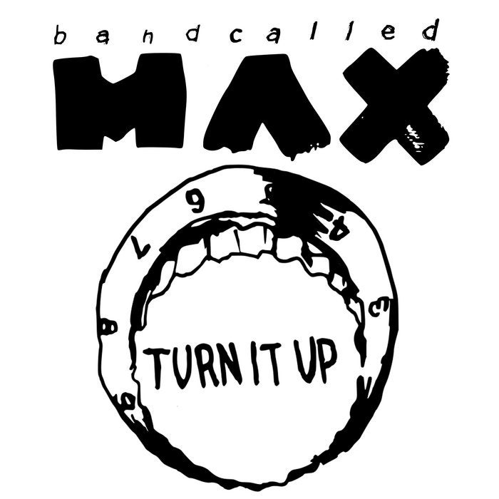 MAX - Turn it Up