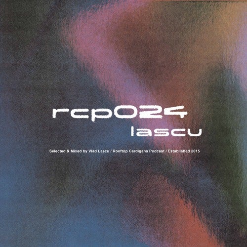 Lascu | [RCP024] 