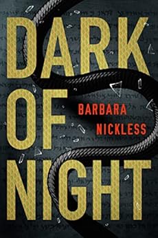 Order Dark of Night (Dr. Evan Wilding) by Barbara Nickless