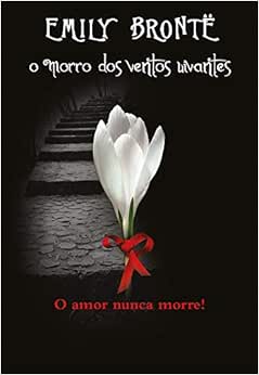 Compre o livro "O Morro dos Ventos Uivantes" com o meu link de Afiliado Amazon