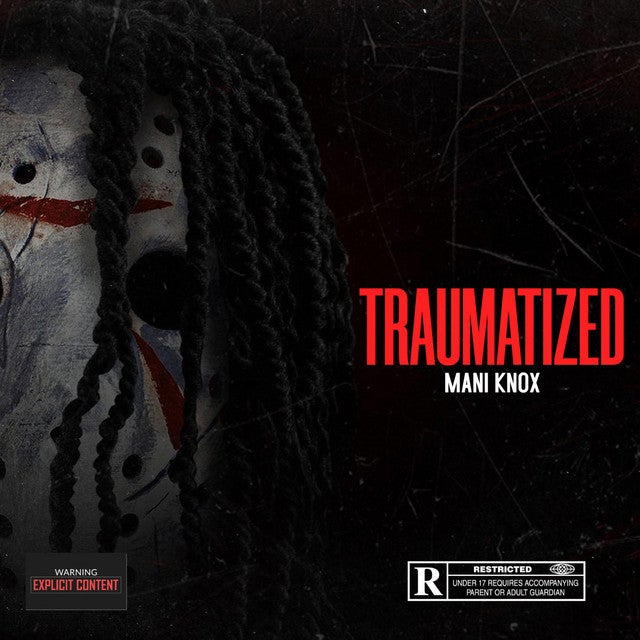 TRAUMATIZED - (Single)