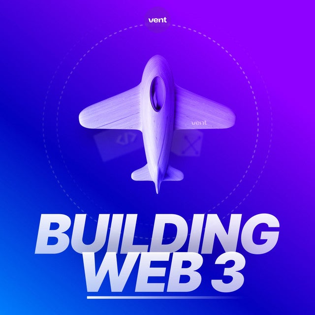 Listen to the Building Web3 Podcast by Vent