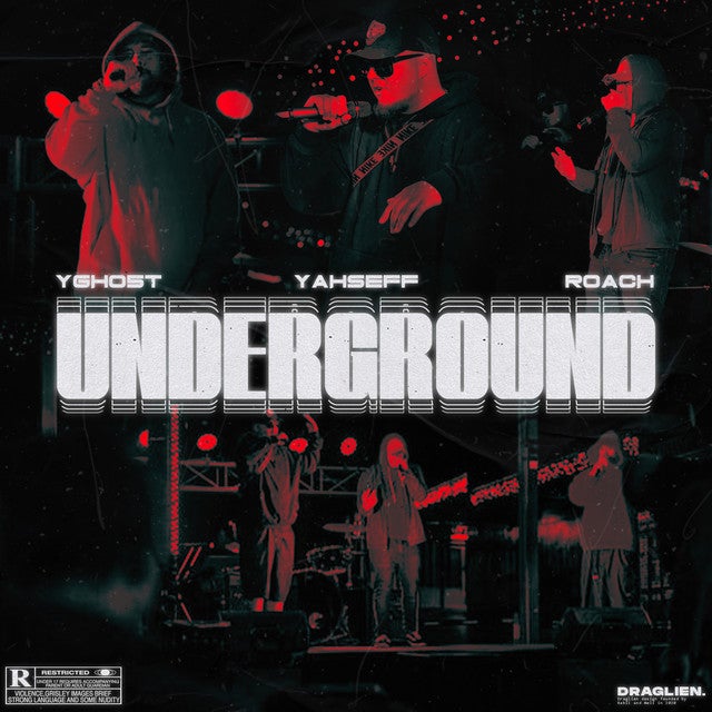 Underground (ft. YGHO5T and Roach)