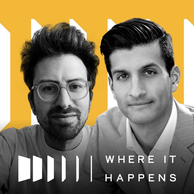 Where it Happens Podcast: Winning at Startups and the Future of Culture