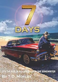 Seven Days: It's the Age of Aquarius ... for one Songwriter