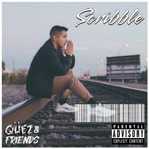 🎧Qüez & Friends Radio EP 78: Scribble
