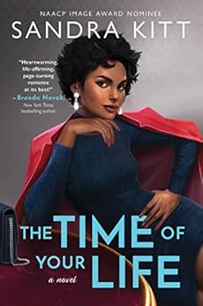 Pre-Order The Time of Your Life (The Millionaires Club) by Sandra Kitt coming April 2023