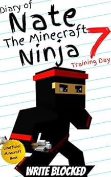Diary of Nate the Minecraft Ninja 6 is OUT NOW!