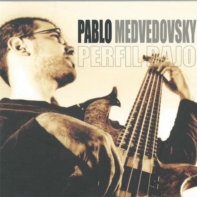 Pablo Medvedovsky - Perfil Bajo