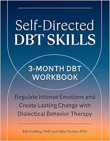 Want to learn DBT skills to improve your emotional health?