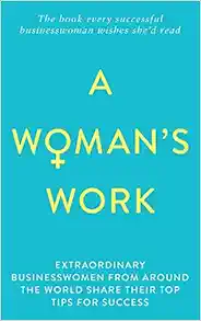 Buy your Copy "A Woman's Work"  
