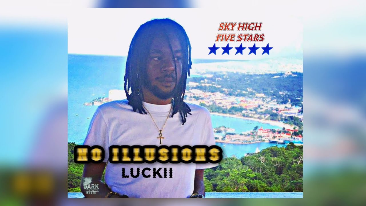 Luckii - No Illusions (Official Lyric Video)