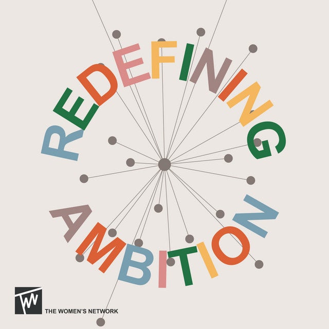 Listen to TWN’s podcast: Redefining Ambition (streaming on all platforms!)