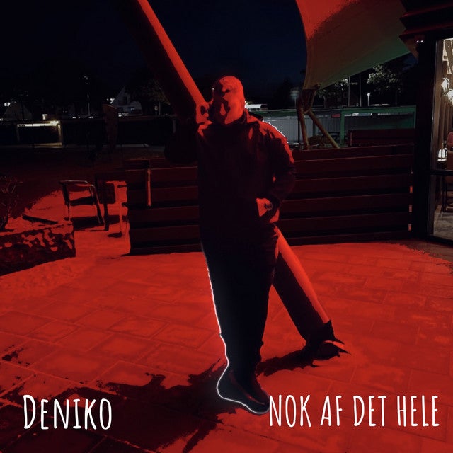 NOK AF DET HELE AF DET HELE