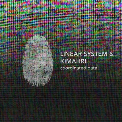 Kimahri & Linear System - Coordinated Datas Ep / MATERIA 