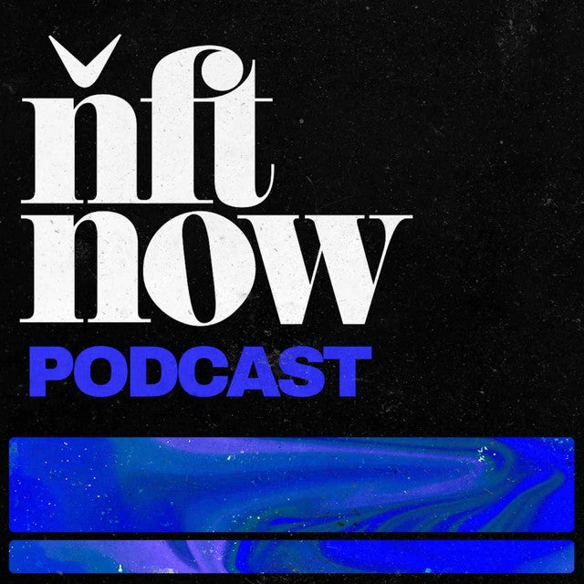 Listen to me on the NFTNow Podcast