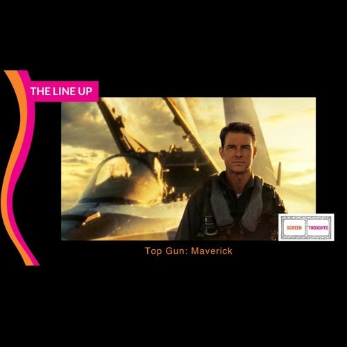 Film Review: Top Gun Maverick - Listen